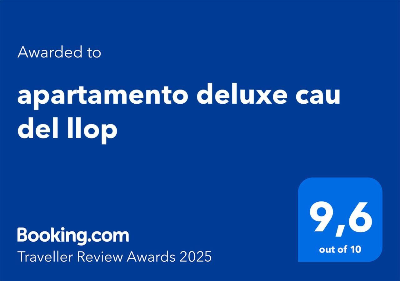 Deluxe Cau Del Llop